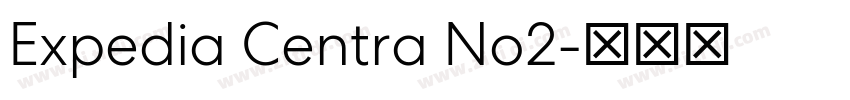 Expedia Centra No2字体转换
